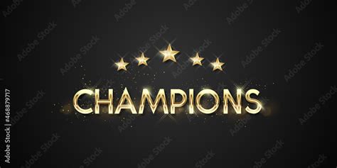 golden word champions vector illustration. Vector luxury golden words ...